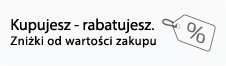 Kupujesz-rabatujesz - ZNIŻKI od wartości zakupu